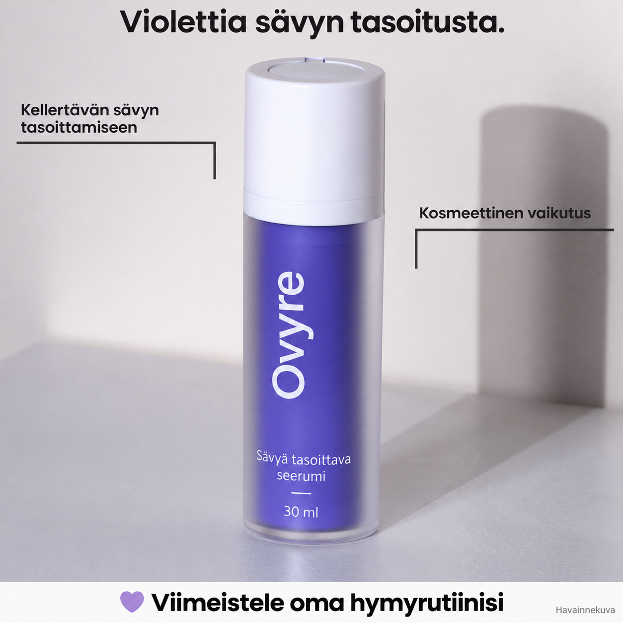 Violetin sävyseerumin ominaisuudet